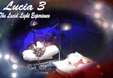 Lucia No3 - the Lucid Light Experience - Dual sessions
